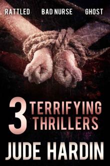3 TERRIFYING THRILLERS