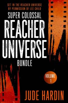 Super Colossal Reacher Universe Bundle Volume 1