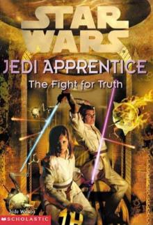 Star Wars - Jedi Apprentice 09 - The Fight For Truth
