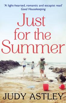 Just For the Summer Just For the Summer