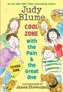 Cool Zone with the Pain and the Great One Cool Zone with the Pain and the Great One