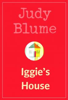 Iggie's House Iggie's House