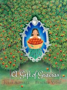 A Gift of Gracias A Gift of Gracias