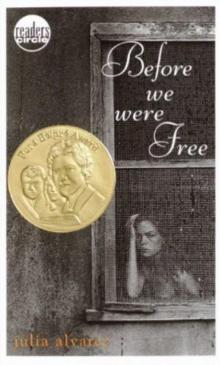 Before We Were Free Before We Were Free