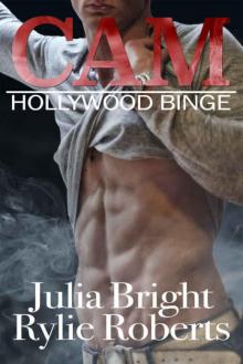 Cam (Hollywood Binge #1)