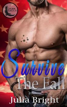 Survive The Fall (Dark Eagle Book 1)