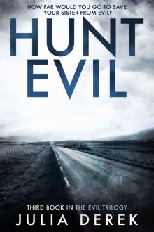 Hunt Evil Hunt Evil