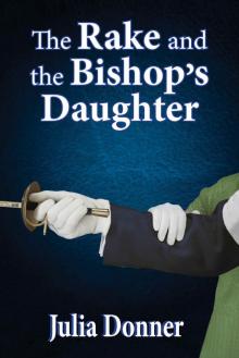 THE RAKE AND THE BISHOP'S DAUGHTER (The Friendship Series Book 3) THE RAKE AND THE BISHOP'S DAUGHTER (The Friendship Series Book 3)