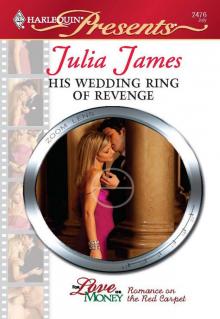 His Wedding Ring of Revenge His Wedding Ring of Revenge