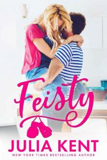 Feisty (The Do-Over Series Book 3) Feisty (The Do-Over Series Book 3)