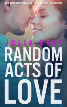 Random Acts of Love (Random Series #5)