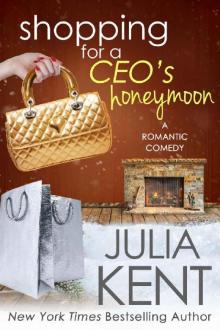 Shopping for a CEO's Honeymoon Shopping for a CEO's Honeymoon