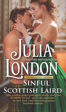 Sinful Scottish Laird--A Historical Romance Novel Sinful Scottish Laird--A Historical Romance Novel