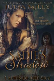 Sadie's Shadow