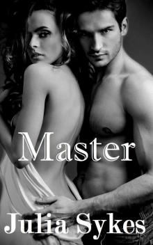 Master (An Impossible Novel) (Impossible #6) Master (An Impossible Novel) (Impossible #6)