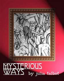 Mysterious Ways Mysterious Ways