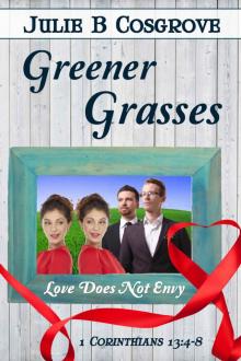 Greener Grasses