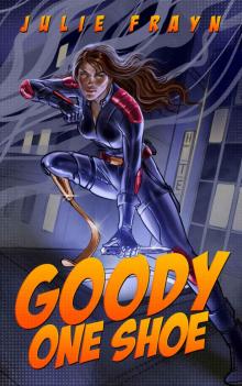 Goody One Shoe Goody One Shoe