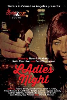 Ladies' Night (Sisters in Crime/LA Chapter Book 2015)