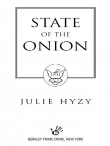State of the Onion State of the Onion