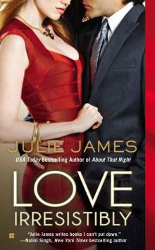 Love Irresistibly (FBI/U.S. Attorney) Love Irresistibly (FBI/U.S. Attorney)
