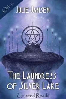 The Laundress of Silver Lake