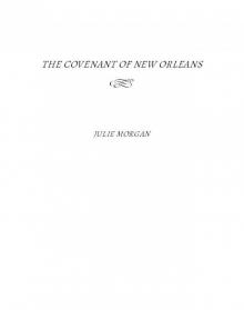 The Covenant of New Orleans The Covenant of New Orleans