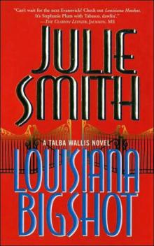 Louisiana Bigshot Louisiana Bigshot