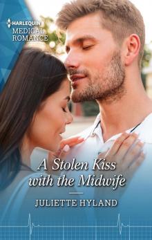 A Stolen Kiss with the Midwife A Stolen Kiss with the Midwife