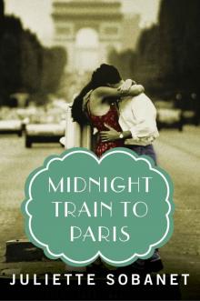 Midnight Train to Paris (A Paris Time Travel Romance)
