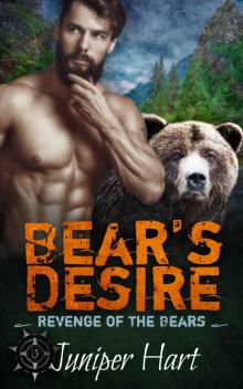 Bear's Desire: Revenge of the Bears Bear's Desire: Revenge of the Bears