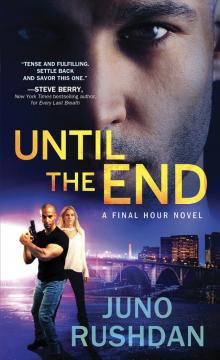 Until the End Until the End