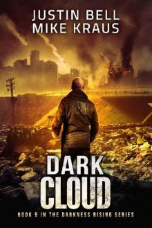 Dark Cloud_Thrilling Post-Apocalyptic Survival Series