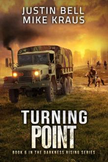 Turning Point_Thrilling Post-Apocalyptic Survival Series