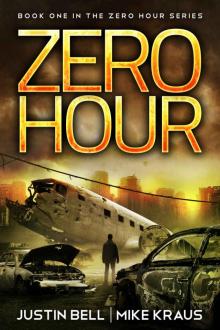 Zero Hour_Thrilling Post-Apocalyptic Survival Series