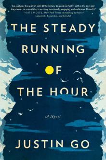 The Steady Running of the Hour The Steady Running of the Hour