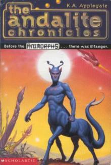 Animorphs Chronicles 1 - The Andalite Chronicles Animorphs Chronicles 1 - The Andalite Chronicles
