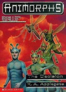 The Decision (Animorphs 19)
