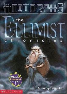 The Ellimist Chronicles (Beyond the Animorphs 3)