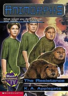 The Resistance (Animorphs 51) The Resistance (Animorphs 51)