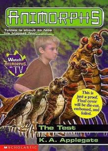 The Test (Animorphs 47) The Test (Animorphs 47)