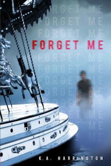 Forget Me Forget Me