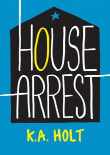 House Arrest