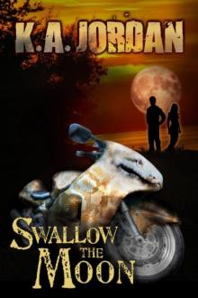 Swallow the Moon Swallow the Moon
