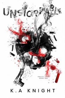 Unstoppable (Pretty Liars Book 1) Unstoppable (Pretty Liars Book 1)