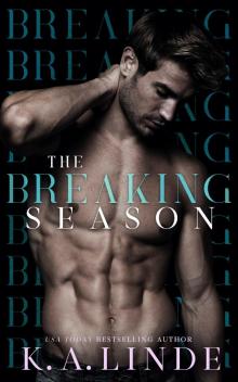 The Breaking Season