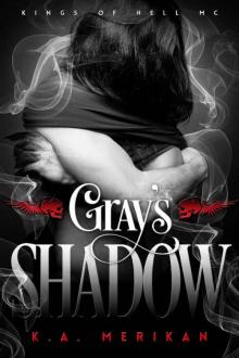 Gray's Shadow Gray's Shadow