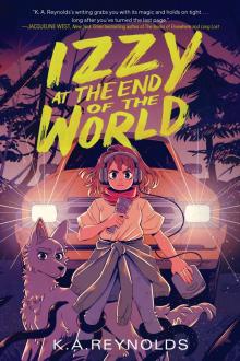 Izzy at the End of the World Izzy at the End of the World