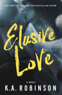 Elusive Love Elusive Love