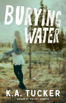Burying Water Burying Water
